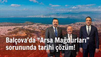 Balçova’da yıllardır çözülemeyen arsa mağdurları sorunu, belediye ve bakanlık iş