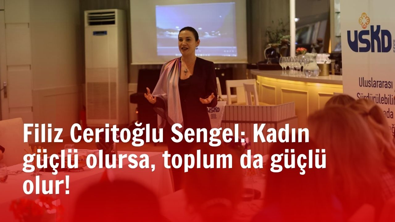 Efes Selçuk Belediye Başkanı Filiz Ceritoğlu Sengel, USKD’nin toplantısında Efes