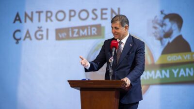 İzmir Büyükşehir Belediye Başkanı Dr. Cemil Tugay, “Antroposen Çağı ve