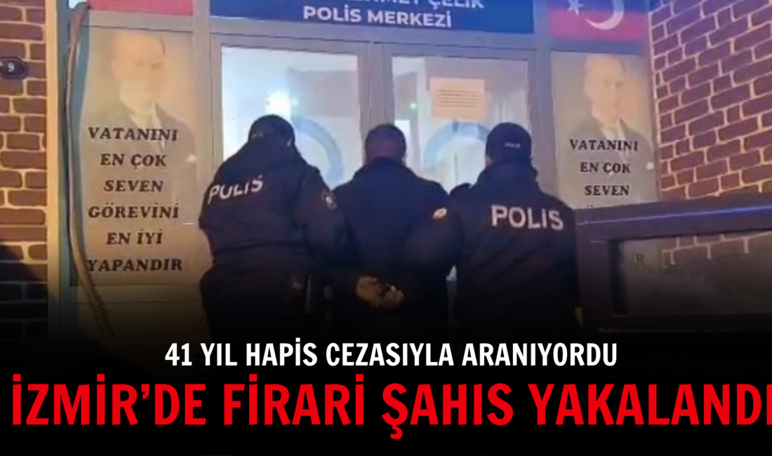 İzmir’in Konak ilçesinde, hakkında 41