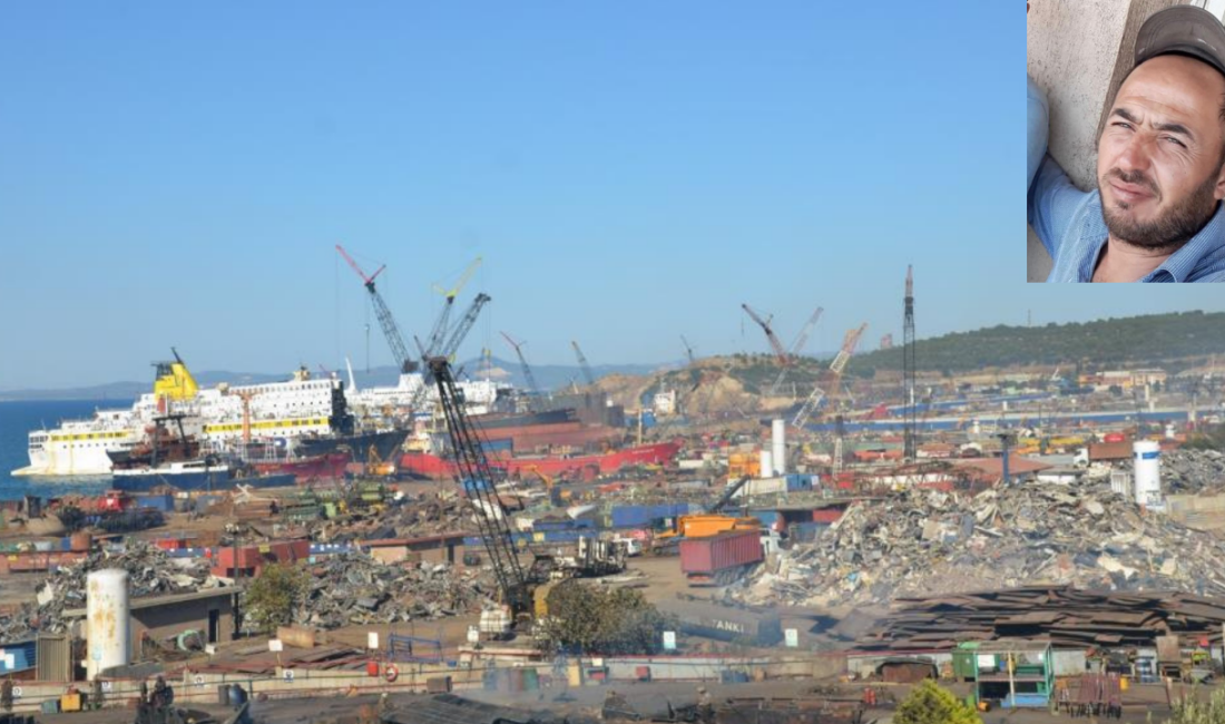 İzmir’in Aliağa ilçesindeki Gemi Söküm Bölgesi’nde meydana gelen iş kazasında,